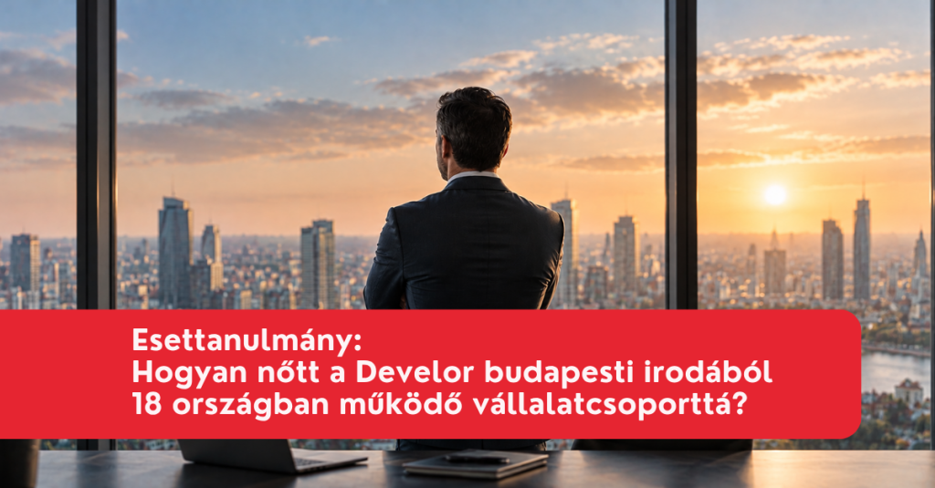 Esettanulmány: a Develor nemzetközi növekedése – iSolutions